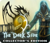 9: The Dark Side Collector's Edition Screen