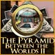 Download Between the Worlds II: The Pyramid game