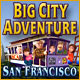 Big City Adventure - San Francisco