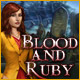 Blood and Ruby