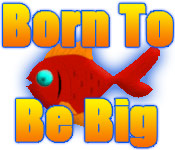 Play Born to be Big Online