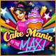 free download Cake Mania: To the Max game