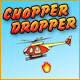 Download Chopper Dropper