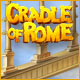free download Cradle of Rome game