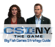 CSI: NY Strategy Guide