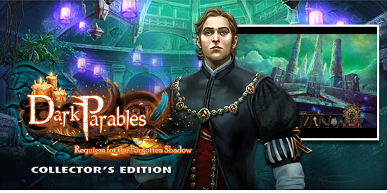 Dark Parables: Requiem for the Forgotten Shadow Collector's Edition