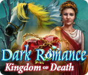Dark Romance: Kingdom of Death Walkthrough