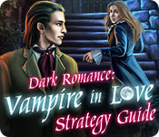 Dark Romance: Vampire in Love Strategy Guide