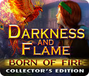 free download Darkness and Flame: Born of Fire Collector's Edition game