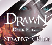 Drawn®: Dark Flight ™ Strategy Guide