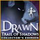 Drawn: Trail of Shadows Collector's Edition