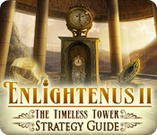 Enlightenus II: The Timeless Tower Strategy Guide