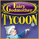 fairy godmother tycoon free