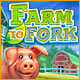 Farm to Fork