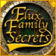 Flux Family Secrets: The Ripple Effect