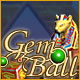 Gem Ball Ancient Legends