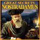 Great Secrets: Nostradamus