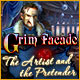 Grim Facade: The Artist and the Pretender