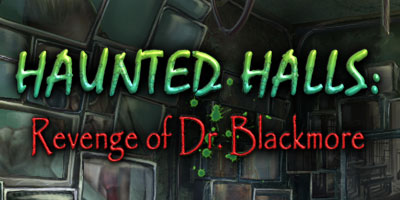 Haunted Halls: Revenge of Doctor Blackmore Walkthrough