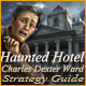 Haunted Hotel: Charles Dexter Ward Strategy Guide