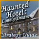 Haunted Hotel: Lonely Dream Strategy Guide