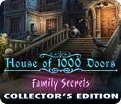 House of 1000 Doors: Family Secrets Collector's Edition feature