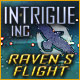 Intrigue Inc: Raven's Flight