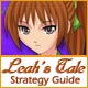 Leah's Tale Strategy Guide