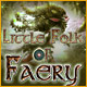 Little Folk of Faery