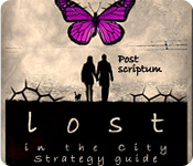 Lost in the City: Post Scriptum Strategy Guide