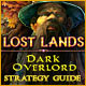 Lost Lands: Dark Overlord Strategy Guide