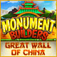 Monument Builders: Great Wall of China