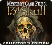 Mystery Case Files ??: 13th Skull  Collector's Edition