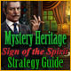 Mystery Heritage: Sign of the Spirit Strategy Guide