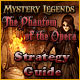 Mystery Legends: The Phantom of the Opera Strategy Guide