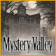 Mystery Valley