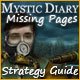 Mystic Diary: Missing Pages Strategy Guide