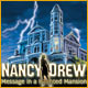 Nancy Drew: Message in a Haunted Mansion