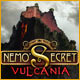 Nemo's Secret: Vulcania