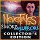 Nevertales: Smoke and Mirrors Collector's Edition