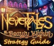 Nevertales: The Beauty Within Strategy Guide
