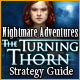 Nightmare Adventures: The Turning Thorn Strategy Guide