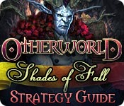 Otherworld: Shades of Fall Strategy Guide