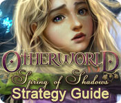 Otherworld: Spring of Shadows Strategy Guide
