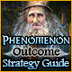 Phenomenon: Outcome Strategy Guide