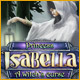 free download Princess Isabella: A Witch's Curse game