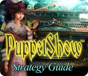 PuppetShow: Mystery of Joyville ™ Strategy Guide