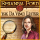 Rhianna Ford & The Da Vinci Letter