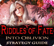 Riddles of Fate: Into Oblivion Strategy Guide