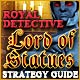 Royal Detective: Lord of Statues Strategy Guide